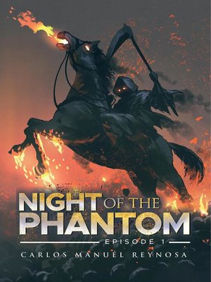 cover image of NIGHT OF THE PHANTOM